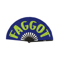Faggot Clack Fan